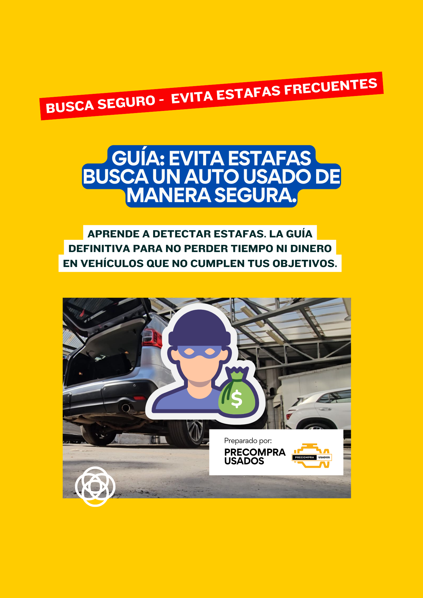 Guía Anti-Estafas: Pasos para Buscar tu Auto Usado